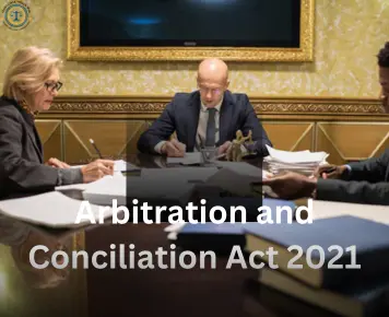 Arbitration and Conciliation Act 2021

