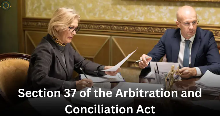 Section 37 of the Arbitration and Conciliation Act
